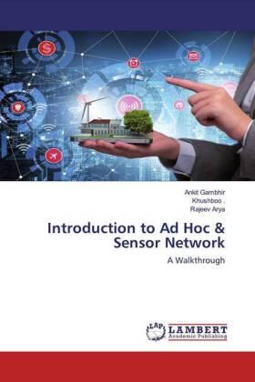 Gambhir / Arya |  Introduction to Ad Hoc & Sensor Network | Buch |  Sack Fachmedien