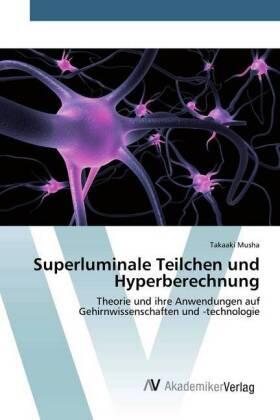 Musha |  Superluminale Teilchen und Hyperberechnung | Buch |  Sack Fachmedien