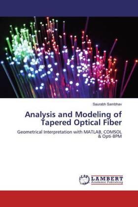 Sambhav |  Analysis and Modeling of Tapered Optical Fiber | Buch |  Sack Fachmedien