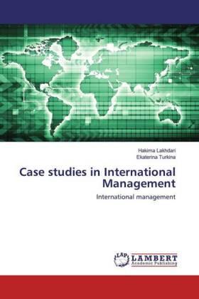 Lakhdari / Turkina | Case studies in International Management | Buch | 978-620-0-78891-7 | sack.de