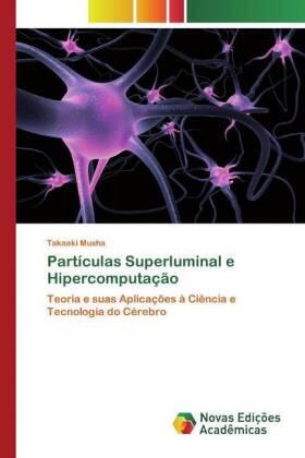 Musha |  Partículas Superluminal e Hipercomputação | Buch |  Sack Fachmedien