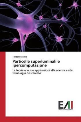 Musha |  Particelle superluminali e ipercomputazione | Buch |  Sack Fachmedien