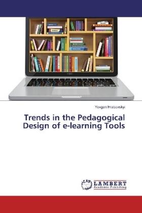 Hrabovskyi |  Trends in the Pedagogical Design of e-learning Tools | Buch |  Sack Fachmedien