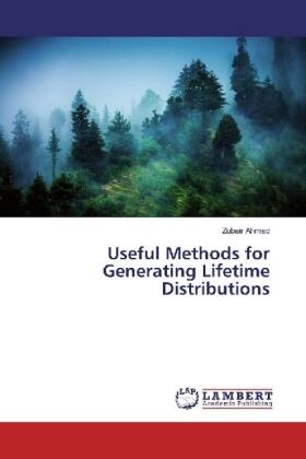 Ahmad | Useful Methods for Generating Lifetime Distributions | Buch | 978-620-2-05990-9 | sack.de