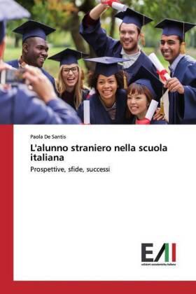 De Santis |  L'alunno straniero nella scuola italiana | Buch |  Sack Fachmedien