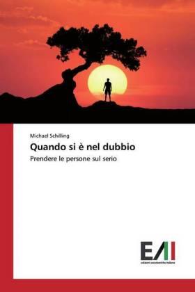 Schilling |  Quando si è nel dubbio | Buch |  Sack Fachmedien