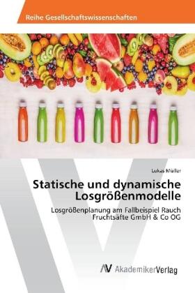 Müller |  Statische und dynamische Losgrößenmodelle | Buch |  Sack Fachmedien