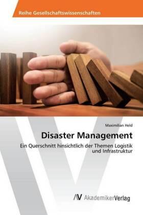 Held |  Disaster Management | Buch |  Sack Fachmedien