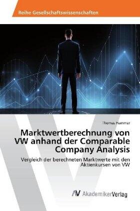 Hammer |  Marktwertberechnung von VW anhand der Comparable Company Analysis | Buch |  Sack Fachmedien