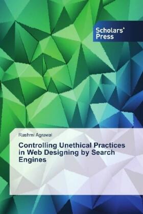 Agrawal |  Controlling Unethical Practices in Web Designing by Search Engines | Buch |  Sack Fachmedien