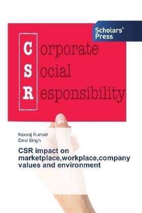 Kumari / Singh |  CSR impact on marketplace,workplace,company values and environment | Buch |  Sack Fachmedien