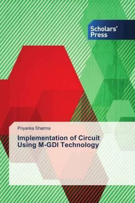 Sharma |  Implementation of Circuit Using M-GDI Technology | Buch |  Sack Fachmedien