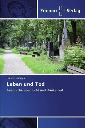 Forssman |  Leben und Tod | Buch |  Sack Fachmedien