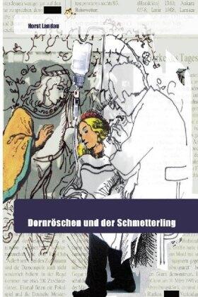 Landau |  Dornröschen und der Schmetterling | Buch |  Sack Fachmedien