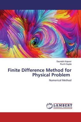 Kapoor / Gupta |  Finite Difference Method for Physical Problem | Buch |  Sack Fachmedien