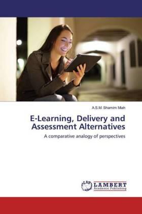 Miah |  E-Learning, Delivery and Assessment Alternatives | Buch |  Sack Fachmedien