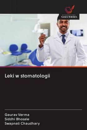 Verma / Bhosale / Chaudhary |  Leki w stomatologii | Buch |  Sack Fachmedien