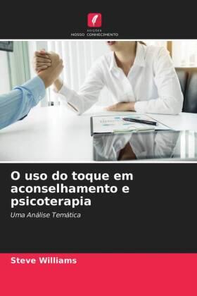 Williams |  O uso do toque em aconselhamento e psicoterapia | Buch |  Sack Fachmedien