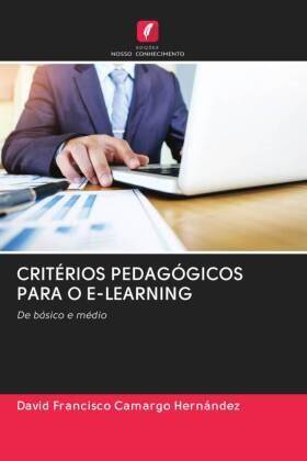 Camargo Hernández |  CRITÉRIOS PEDAGÓGICOS PARA O E-LEARNING | Buch |  Sack Fachmedien