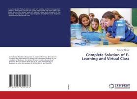 Mandal |  Complete Solution of E-Learning and Virtual Class | Buch |  Sack Fachmedien