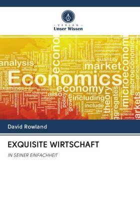 Rowland |  EXQUISITE WIRTSCHAFT | Buch |  Sack Fachmedien