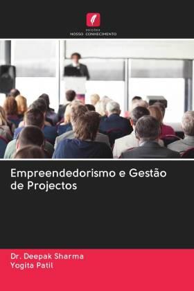 Sharma / Patil |  Empreendedorismo e Gestão de Projectos | Buch |  Sack Fachmedien