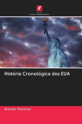 Dimitrov |  História Cronológica dos EUA | Buch |  Sack Fachmedien