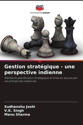 Joshi / Singh / Sharma |  Gestion stratégique - une perspective indienne | Buch |  Sack Fachmedien