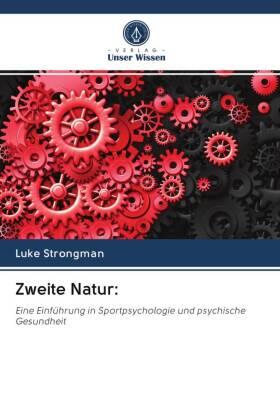 Strongman |  Zweite Natur: | Buch |  Sack Fachmedien