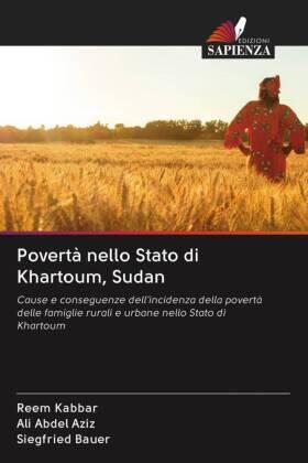 Kabbar / Abdel Aziz / Bauer |  Povertà nello Stato di Khartoum, Sudan | Buch |  Sack Fachmedien