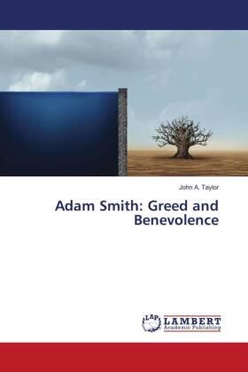 Taylor |  Adam Smith: Greed and Benevolence | Buch |  Sack Fachmedien