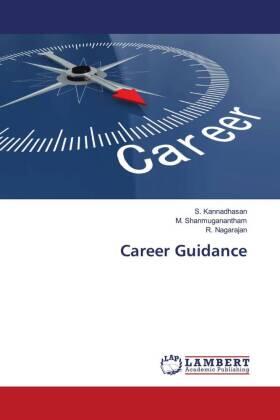 Kannadhasan / Shanmuganantham / Nagarajan |  Career Guidance | Buch |  Sack Fachmedien