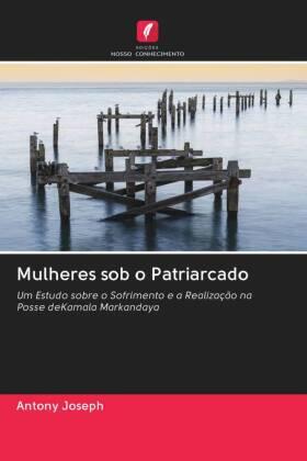 Joseph |  Mulheres sob o Patriarcado | Buch |  Sack Fachmedien