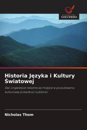 Thom |  Historia J¿zyka i Kultury ¿wiatowej | Buch |  Sack Fachmedien