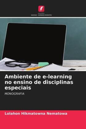 Nematowa |  Ambiente de e-learning no ensino de disciplinas especiais | Buch |  Sack Fachmedien