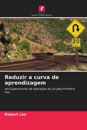 Lee |  Reduzir a curva de aprendizagem | Buch |  Sack Fachmedien