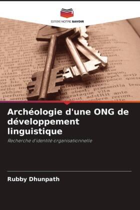 Dhunpath |  Archéologie d'une ONG de développement linguistique | Buch |  Sack Fachmedien