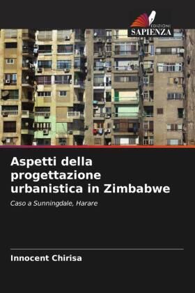 Chirisa |  Aspetti della progettazione urbanistica in Zimbabwe | Buch |  Sack Fachmedien