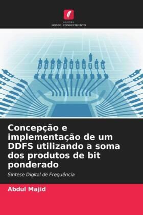 Majid |  Concepção e implementação de um DDFS utilizando a soma dos produtos de bit ponderado | Buch |  Sack Fachmedien