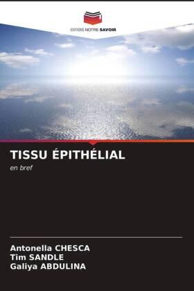 Chesca / Sandle / Abdulina |  TISSU ÉPITHÉLIAL | Buch |  Sack Fachmedien