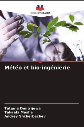 Dmitrijewa / Musha / Shcherbachev |  Météo et bio-ingénierie | Buch |  Sack Fachmedien