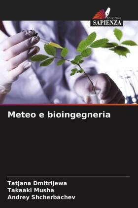 Dmitrijewa / Musha / Shcherbachev |  Meteo e bioingegneria | Buch |  Sack Fachmedien