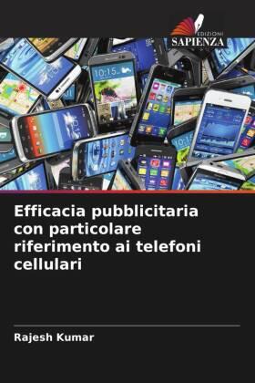 Kumar |  Efficacia pubblicitaria con particolare riferimento ai telefoni cellulari | Buch |  Sack Fachmedien