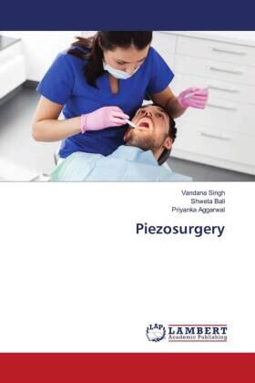 Singh / Bali / Aggarwal |  Piezosurgery | Buch |  Sack Fachmedien