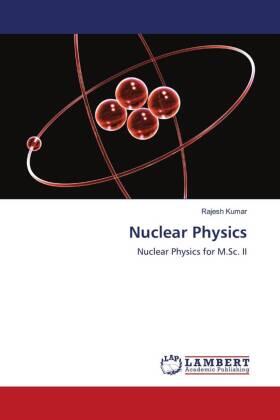 Kumar |  Nuclear Physics | Buch |  Sack Fachmedien