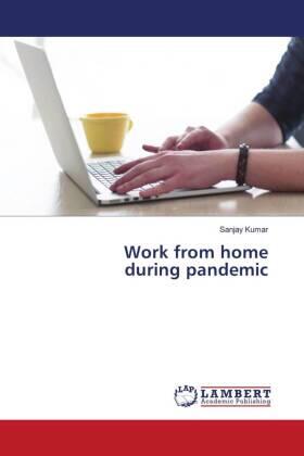 Kumar |  Work from home during pandemic | Buch |  Sack Fachmedien