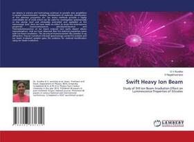 Sunitha / Nagabhushana |  Swift Heavy Ion Beam | Buch |  Sack Fachmedien