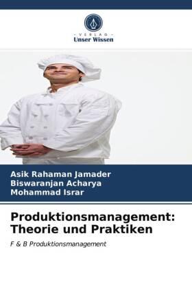 Jamader / Acharya / Israr |  Produktionsmanagement: Theorie und Praktiken | Buch |  Sack Fachmedien