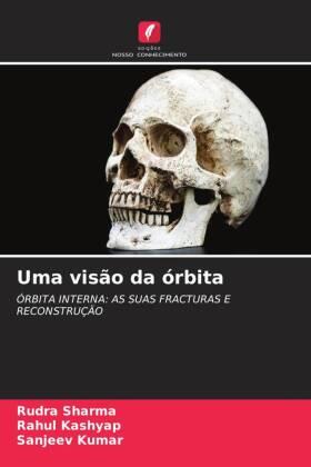 Sharma / Kashyap / Kumar |  Uma visão da órbita | Buch |  Sack Fachmedien