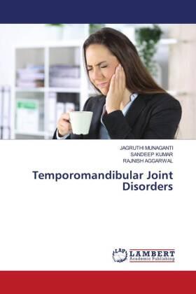 Munaganti / Kumar / Aggarwal |  Temporomandibular Joint Disorders | Buch |  Sack Fachmedien